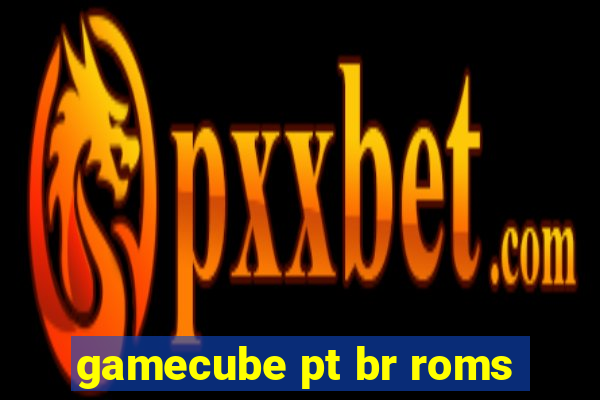 gamecube pt br roms